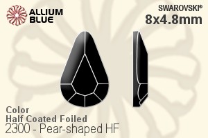 スワロフスキー Pear-shaped ラインストーン ホットフィックス (2300) 8x4.8mm - カラー（ハーフ　コーティング） 裏面アルミニウムフォイル