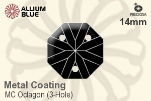 プレシオサ MC Octagon (3-Hole) (2669) 14mm - Metal Coating