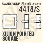 4418/S - XILION Pointed Square Settings