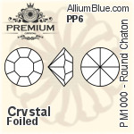 PREMIUM Round Chaton (PM1000) PP4 - Clear Crystal With Foiling