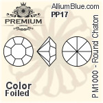 PREMIUM Round Chaton (PM1000) PP17 - Color With Foiling