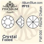 PREMIUM Round Chaton (PM1000) PP19 - Clear Crystal With Foiling