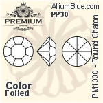PREMIUM Round Chaton (PM1000) PP30 - Color With Foiling
