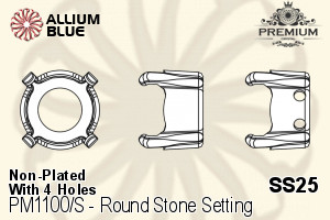 PREMIUM Round Stone Setting (PM1100/S), With Sew-on Holes, SS25 (5.4 - 5.6mm), Unplated Brass