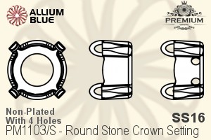 PREMIUM Round Stone Crown 石座, (PM1103/S), 縫い穴付き, SS16, メッキなし 真鍮