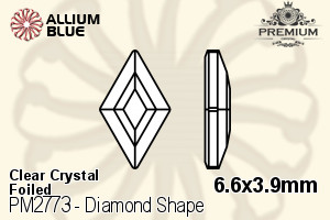 PREMIUM Diamond Shape Flat Back (PM2773) 6.6x3.9mm - Clear Crystal With Foiling