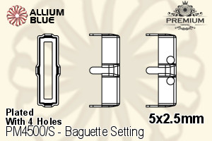 PREMIUM Baguette 石座, (PM4500/S), 縫い穴付き, 5x2.5mm, メッキあり 真鍮