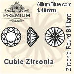 プレミアム Zirconia ラウンド Brilliant カット (PM9000) 1.4mm - キュービックジルコニア