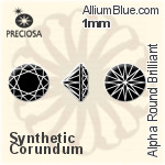 Preciosa Alpha Round Brilliant (RDC) 1mm - Synthetic Corundum
