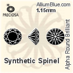 プレシオサ Alpha ラウンド Brilliant (RDC) 1.15mm - Synthetic Spinel
