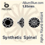 プレシオサ Alpha ラウンド Brilliant (RBC) 1.85mm - Synthetic Spinel