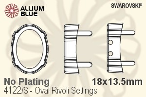Swarovski Oval Rivoli Settings (4122/S) 18x13.5mm - No Plating