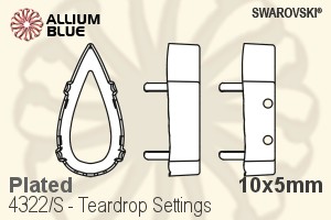 Swarovski Teardrop Settings (4322/S) 10x5mm - Plated