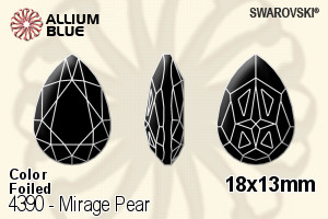 スワロフスキー Mirage Pear ファンシーストーン (4390) 18x13mm - カラー 裏面プラチナフォイル