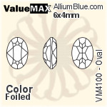 ValueMAX Oval Fancy Stone (VM4100) 6x4mm - Color With Foiling